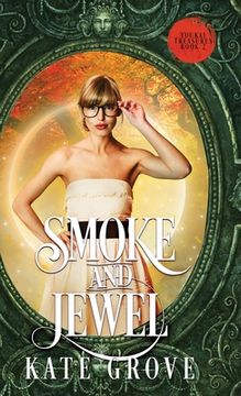 portada Smoke and Jewel: A Sengoku Time Travel Fantasy Romance (en Inglés)