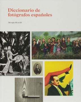 portada Diccionario de Fotógrafos Españoles (in Spanish)