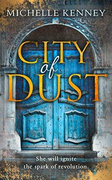 portada City of Dust: Completely Gripping ya Dystopian Fiction Packed With Edge of Your Seat Suspense: Book 2 (The Book of Fire Series) (en Inglés)