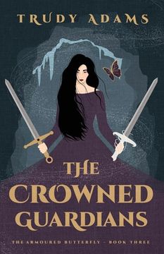 portada The Crowned Guardians (en Inglés)