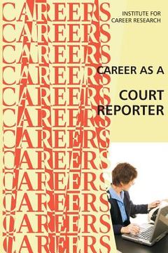 portada Career as a Court Reporter (en Inglés)