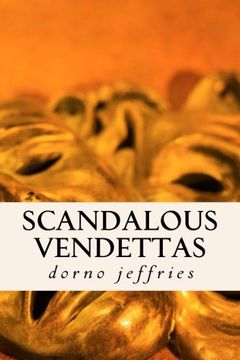 portada scandalous vendettas: suspensful thriller