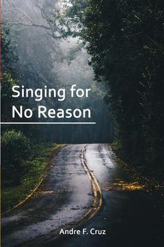 portada Singing for No Reason (en Inglés)