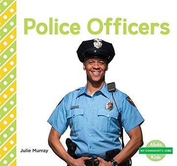 portada Police Officers (my Community: Jobs) (in English)