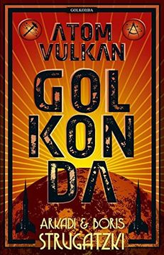 portada Atomvulkan Golkonda (Unzensierte Fassung) Bykow 1 (en Alemán)