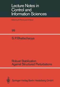 portada robust stabilization against structured perturbations (in English)