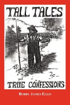 portada tall tales and true confessions (en Inglés)