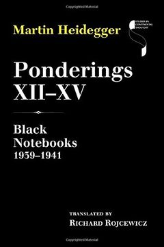 portada Ponderings Xii–Xv: Black Nots 1939–1941 (Studies in Continental Thought) (en Inglés)