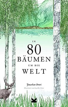 portada In 80 Bäumen um die Welt. Paperback Ausgabe (in German)