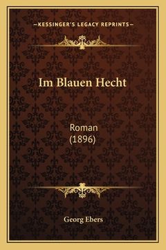 portada Im Blauen Hecht: Roman (1896) (en Alemán)