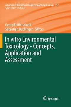 portada In Vitro Environmental Toxicology - Concepts, Application and Assessment (en Inglés)