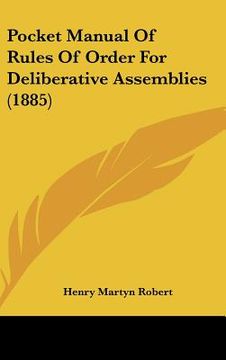 portada pocket manual of rules of order for deliberative assemblies (1885) (en Inglés)
