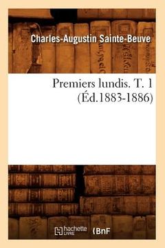 portada Premiers Lundis. T. 1 (Éd.1883-1886) (in French)