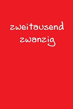 portada Zweitausend Zwanzig: Ladyplaner 2020 a5 rot (en Alemán)