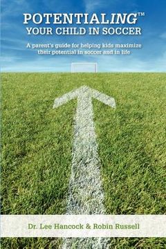 portada potentialing your child in soccer (in English)