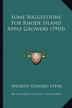 portada some suggestions for rhode island apple growers (1910) (en Inglés)
