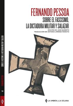 portada Sobre el Fascismo, la Dictadura Militar y Salazar