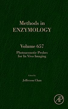 portada Photoacoustic Probes for in Vivo Imaging: Volume 657 (Methods in Enzymology, Volume 657) (en Inglés)
