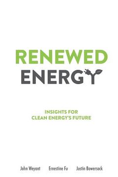 portada Renewed Energy: Insights for Clean Energy's Future