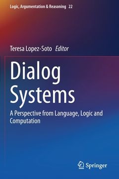 portada Dialog Systems: A Perspective from Language, Logic and Computation (en Inglés)