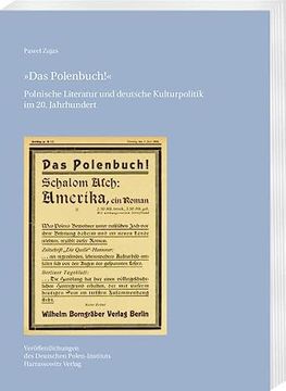 portada Das Polenbuch!: Polnische Literatur Und Deutsche Kulturpolitik Im 20. Jahrhundert Veroffentlichungen Des Deutschen Polen-Instituts Dar (en Alemán)