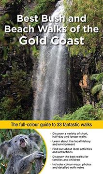 portada Best Bush and Beach Walks of the Gold Coast: The Full-Colour Guide to 33 Fantastic Walks