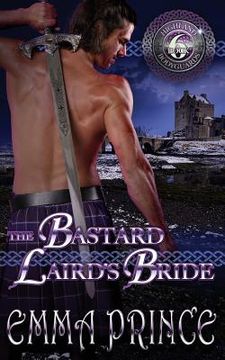 portada The Bastard Laird'S Bride (Highland Bodyguards, Book 6) (en Inglés)