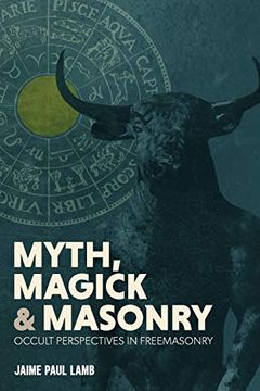 portada Myth, Magick, and Masonry (en Inglés)