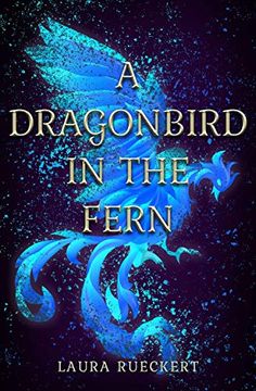 portada Dragonbird in the Fern (en Inglés)