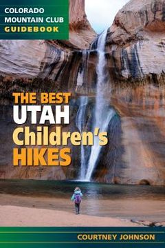 portada The Best Utah Children's Hikes