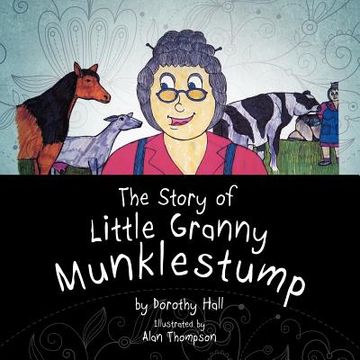 portada the story of little granny munklestump (en Inglés)