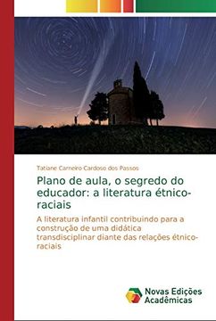 portada Plano de Aula, o Segredo do Educador: A Literatura Étnico-Raciais