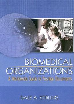 portada biomedical organizations: a worldwide guide to position documents (en Inglés)