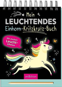 portada Mein Leuchtendes Einhorn-Kritzkratz-Buch: Mit Starken Leucht-Effekten (in German)