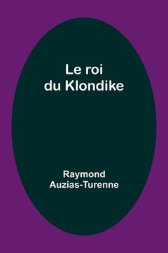 portada Le roi du Klondike