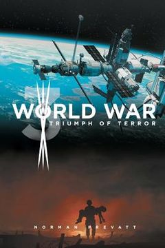 portada World War 3 Triumph Of Terror (in English)