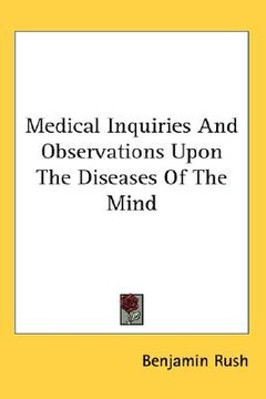 portada medical inquiries and observations upon the diseases of the mind (in English)