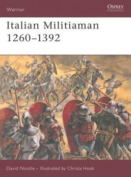 portada Italian Militiaman 1260 1392 (en Inglés)