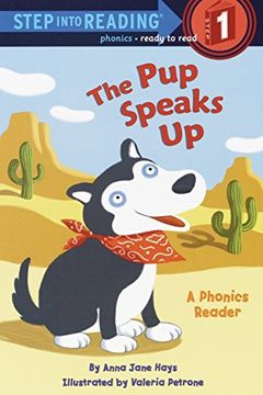 portada Pup Speaks up Step Into Reading lvl 1: A Phonics Reader (en Inglés)