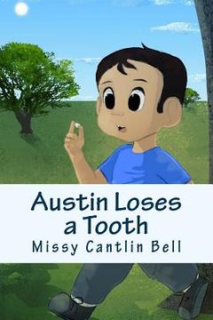 portada Austin Loses a Tooth (en Inglés)