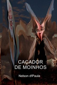 portada Caçador de Moinhos (in Portuguese)