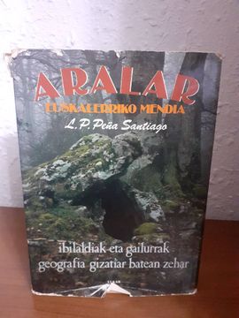 portada Aralar Euskalerriko Mendia Ibilaldiak Etagailurrak Geografia Gizatiar Batean Zehar