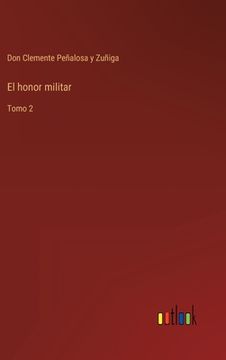 portada El honor militar: Tomo 2 (in Spanish)