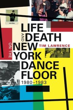 portada Life and Death on the New York Dance Floor, 1980–1983