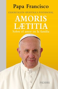 portada Amoris Laetitia: Exhortación Apostólica Postsinodal Sobre el Amor en la Familia (Documentos mc nº 59)