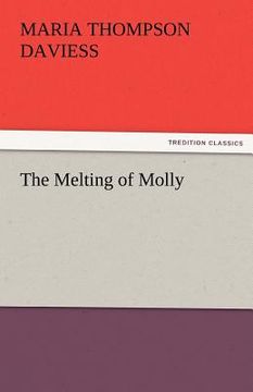 portada the melting of molly (en Inglés)
