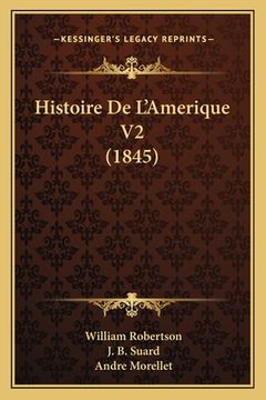 portada Histoire De L'Amerique V2 (1845) (en Francés)