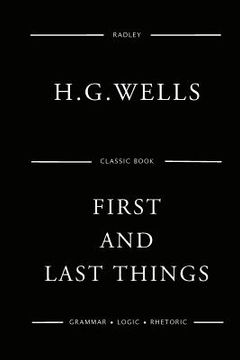 portada First And Last Things (in English)