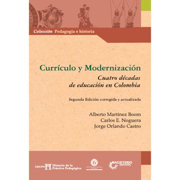 portada Currículo y modernización. Cuatro décadas de educación en Colombia