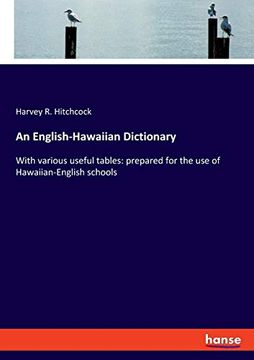 portada An English-Hawaiian Dictionary: With Various Useful Tables: Prepared for the use of Hawaiian-English Schools 